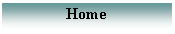 Text Box: Home